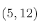 (5,12)